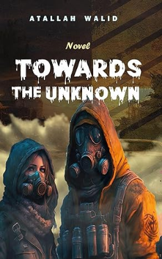 TOWARDS THE UNKNOWN
