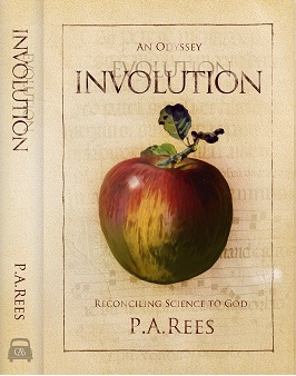 Involution: An Odyssey Reconciling Science to God